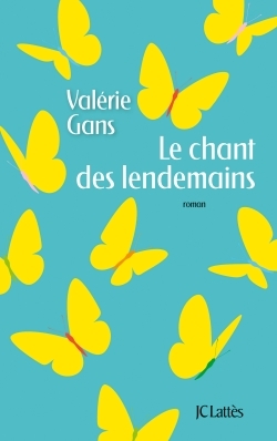 Le chant des lendemains (9782709650410-front-cover)