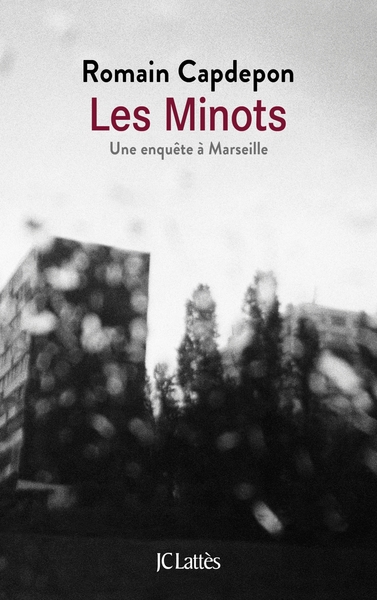 Les Minots, Une enquête à Marseille (9782709662628-front-cover)