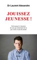 Jouissez jeunesse !, Petit manuel à l'attention de ceux qui choisiraient de ne pas croire à la fin du monde (9782709666954-front-cover)