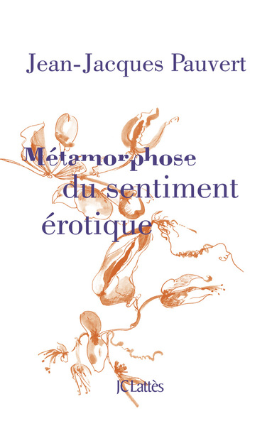 Métamorphose du sentiment érotique (9782709636483-front-cover)