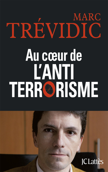 Au coeur de l'antiterrorisme (9782709635691-front-cover)
