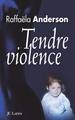 Tendre violence (9782709628280-front-cover)