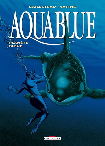 Aquablue T02, Planète bleue (9782840559207-front-cover)
