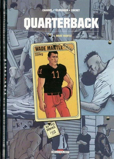 Quarterback T01, Wade Mantle (9782840554721-front-cover)