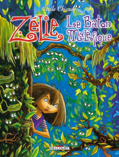 Zélie l'apprentie sorcière T02, Le Bâton maléfique (9782840556770-front-cover)