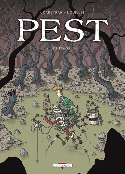 Pest T01, Le Défosseur (9782840558460-front-cover)