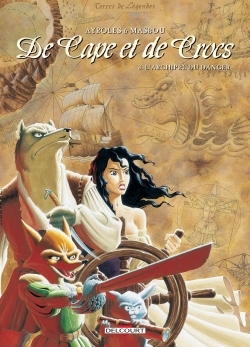 De Cape et de Crocs T03, L'Archipel du danger (9782840552369-front-cover)