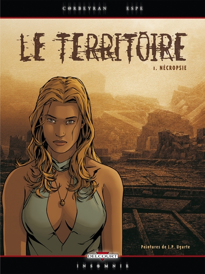 Le Territoire T01, Nécropsie (9782840558736-front-cover)