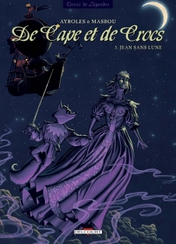 De Cape et de Crocs T05, Jean Sans Lune (9782840555780-front-cover)