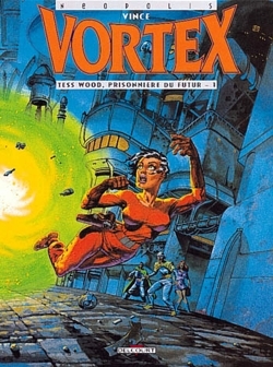 Vortex - Tess Wood, prisonnière du futur T01 (9782840550143-front-cover)