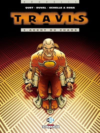 Travis T03, Agent du chaos (9782840553106-front-cover)