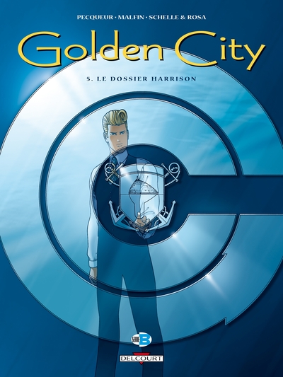 Golden City T05, Le Dossier Harrison (9782840559313-front-cover)