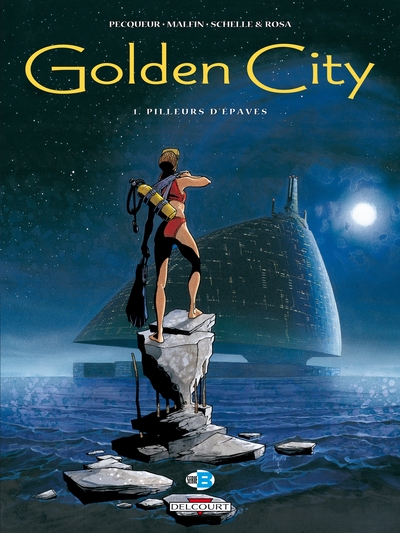 Golden City T01, Pilleurs d'épaves (9782840552611-front-cover)