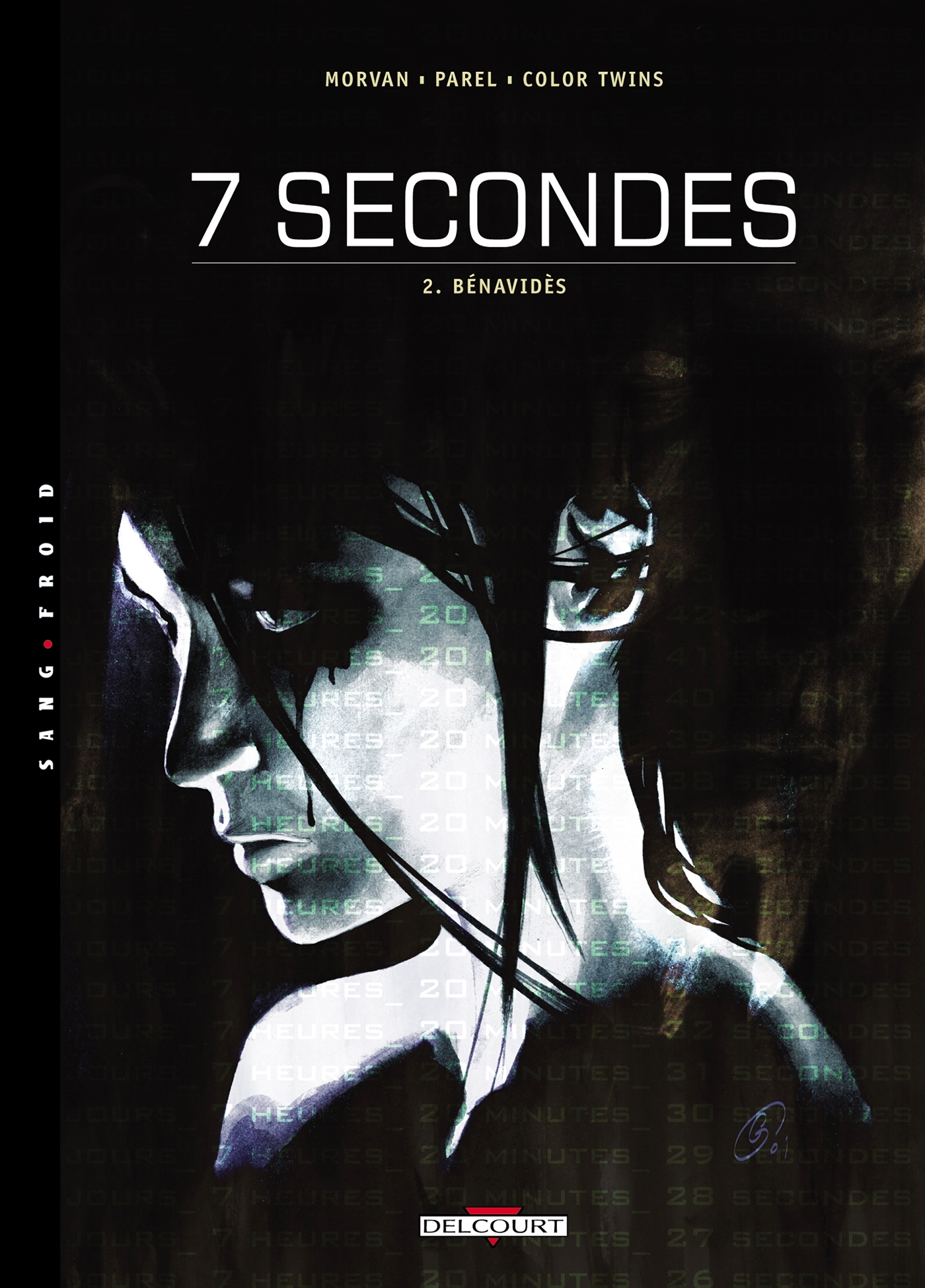 7 Secondes T02, Bénavides (9782840556176-front-cover)