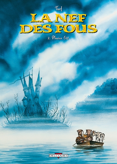 La Nef des Fous T02, Pluvior 627 (9782840550259-front-cover)