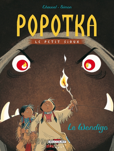 Popotka le petit sioux T02, Le Wendigo (9782840558910-front-cover)