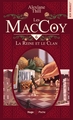 Les MacCoy - Tome 06, La Reine et le Clan (9791042903923-front-cover)