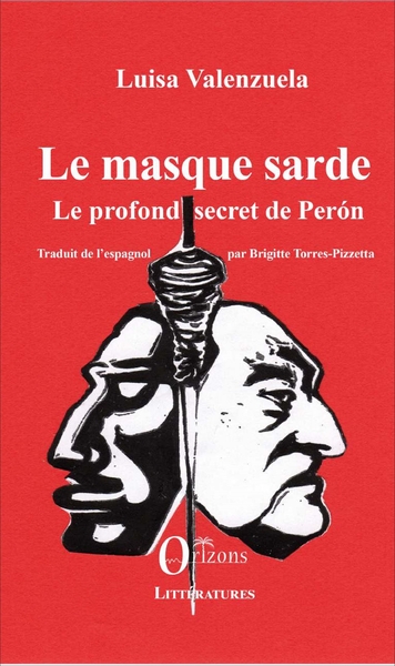 Le masque sarde, Le profond secret de Perón - Traduit de l'espagnol par Brigitte Torres-Pizzetta (9791030901023-front-cover)