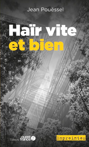 Haïr vite et bien (9782737385988-front-cover)
