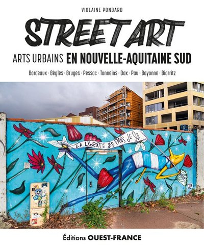 Street Art en Nouvelle-Aquitaine Sud (9782737385919-front-cover)