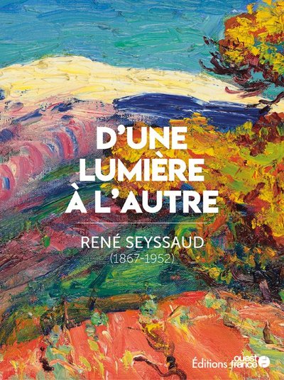 René Seyssaud, d'une lumière à l'autre (9782737386947-front-cover)