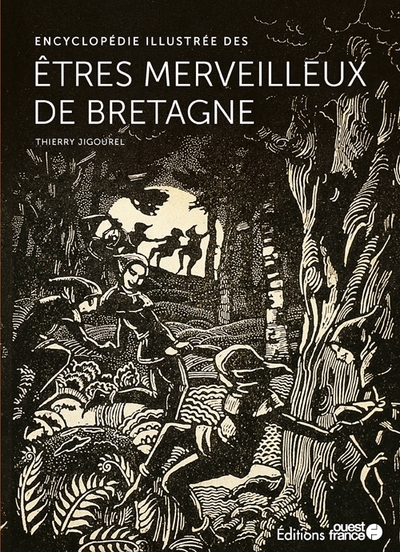 Encyclopédie illustrée des êtres merveilleux de Bretagne (9782737386176-front-cover)