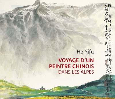 Voyage d'un peintre chinois dans les Alpes (9782737392917-front-cover)