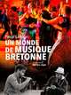 Un monde de musique bretonne (9782737378980-front-cover)