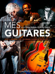 Mes guitares (9782737368486-front-cover)