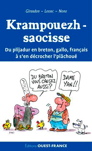 Krampouezh-saocisse ! Du rire en Breton, Gallo, Français  (poche) (9782737374357-front-cover)