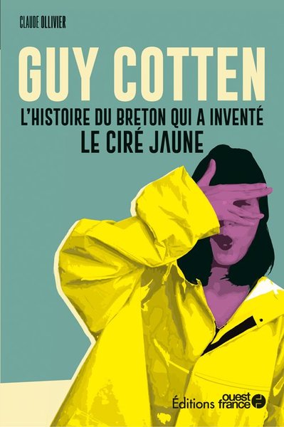 Faire l'Ouest : Guy Cotten (9782737386121-front-cover)