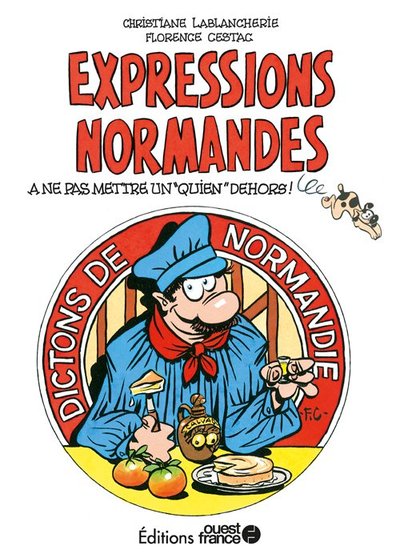 Expressions normandes - Dictons de Normandie (9782737386930-front-cover)