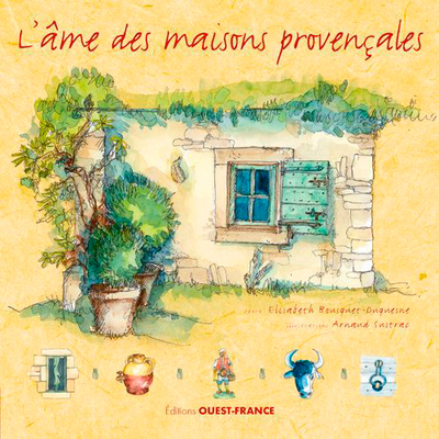 L âme des maisons provençales (9782737378881-front-cover)