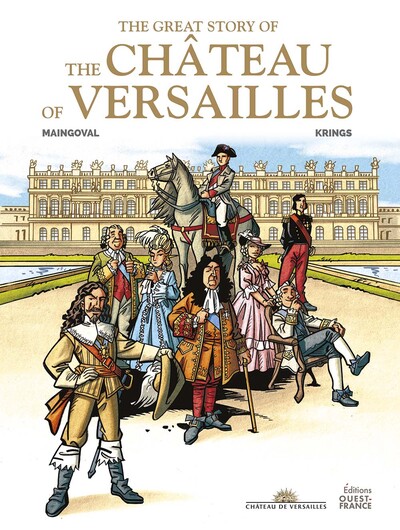 La grande Histoire du château de Versailles (9782737392504-front-cover)