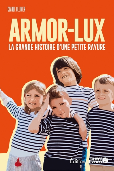 Faire l'Ouest : Armor Lux (9782737386367-front-cover)