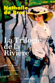 La Trilogie de la Rivière (9782737375798-front-cover)