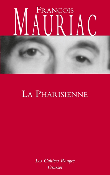 La Pharisienne, roman (9782246144540-front-cover)