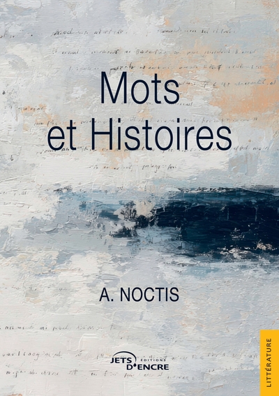 Mots et Histoires (9782385803018-front-cover)