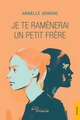 Je te ramènerai un petit frère (9782385802899-front-cover)