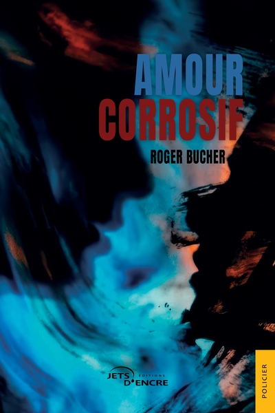 Amour corrosif (9782385802875-front-cover)