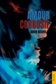 Amour corrosif (9782385802875-front-cover)
