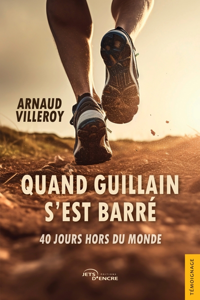 Quand Guillain s'est barré, 40 jours hors du monde (9782385802783-front-cover)