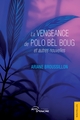 La Vengeance de Polo bèl boug et autres nouvelles (9782385802868-front-cover)