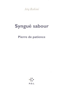 Syngué sabour, Pierre de patience (9782846822770-front-cover)