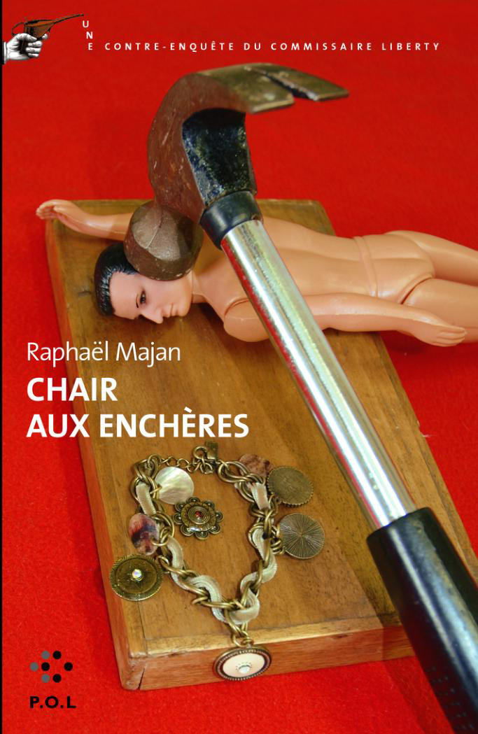 Chair aux enchères, Une contre-enquête du commissaire Liberty (9782846821650-front-cover)