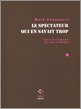 Le spectateur qui en savait trop (9782846822558-front-cover)