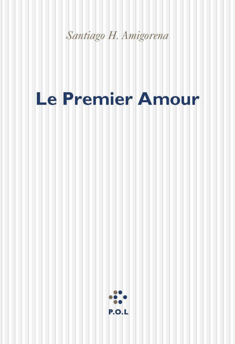 Le premier amour (9782846820271-front-cover)