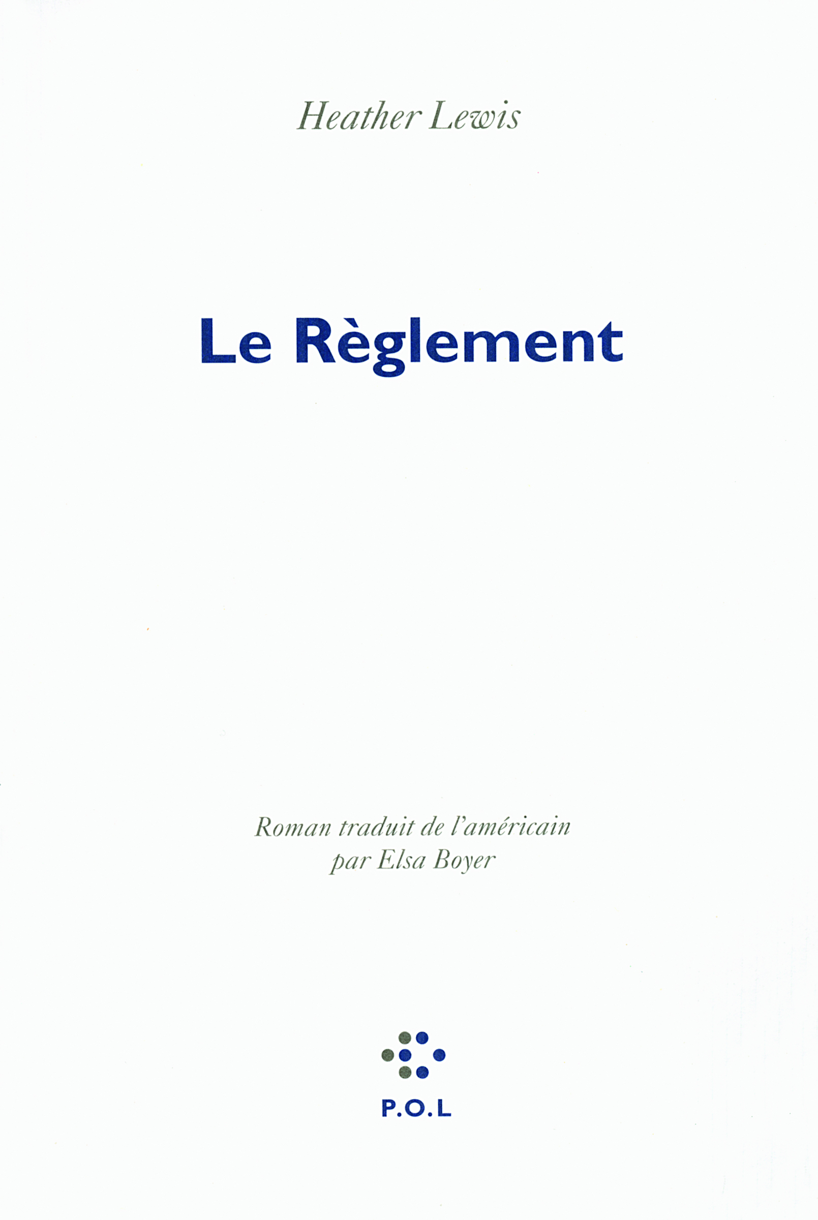 Le Règlement (9782846822954-front-cover)