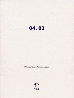 04.03, Mélanges pour Jacques Dupin (9782846821797-front-cover)