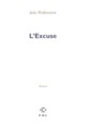 L'Excuse (9782846822718-front-cover)